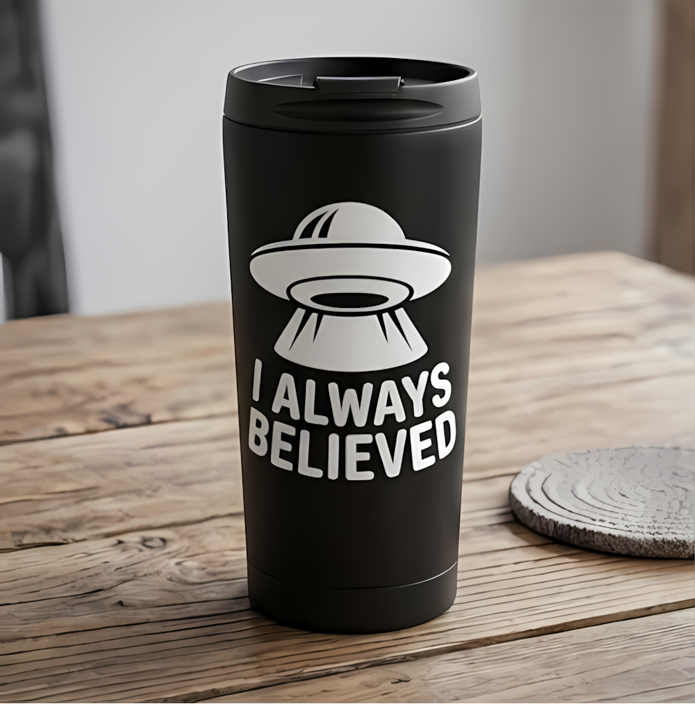 UFO Vinyl Sticker | I Always Believed Alien Decal for Cars & Laptops